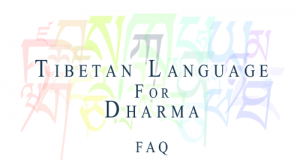 FAQ-for Tibetan Language for the Dharma short course